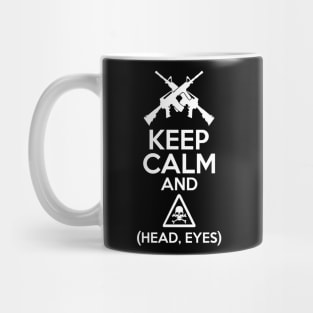 Keep calm and Head Eyes Mug